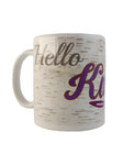 Kwey-- Hello-- Allo Coffee Mug